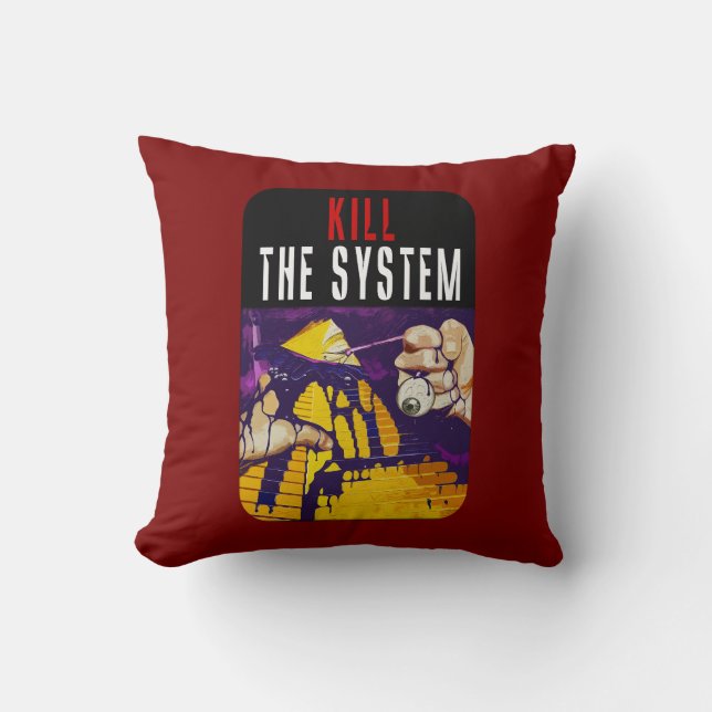 Coussin Kill the System Anti-Establishment Pyramid Eye Art (Recto)