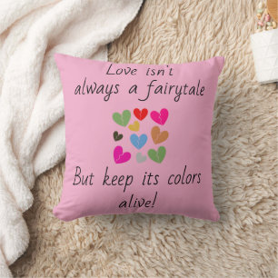 Coussin L’amour n’est pas toujours un conte équitable : de