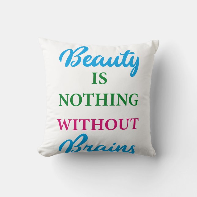 Coussin La beauté n'est rien sans la citation du cerveau (Recto)