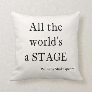 Coussin La citation de Shakespeare tout le monde est des