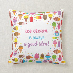 Coussin La crème glacée douce est toujours un bon carrea