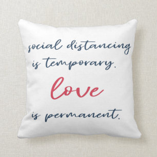 Coussin La distance sociale est temporaire Citation typo