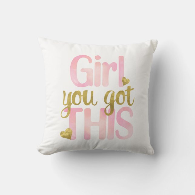 Coussin La Fille Que Vous Avez Totalement Ce Cot Motivatio (Recto)
