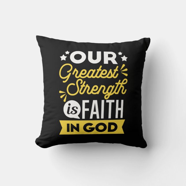 Coussin La foi en Dieu – Notre plus grande force Citation (Recto)