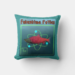 Coussin La folie de Fukushima