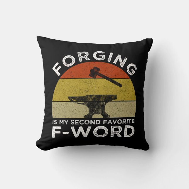 Coussin La Forge Est Mon Deuxième F-Word Préféré (Recto)