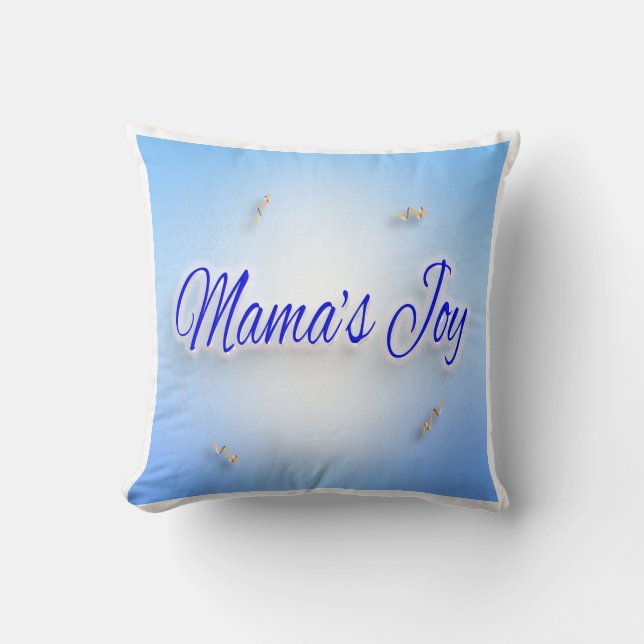 Coussin "La joie de maman" Jetez l'oreiller : Confort conf (Recto)