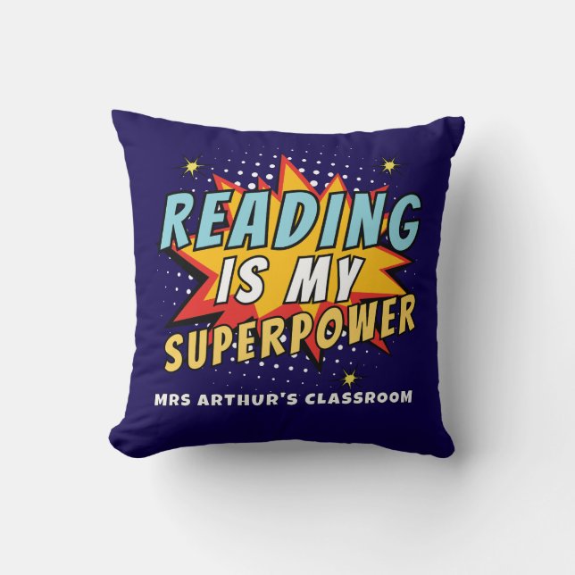 Coussin La lecture cool est ma classe Superpower (Recto)
