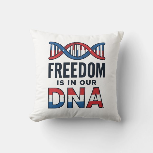 Coussin La liberté est dans notre ADN conception de t-shir (Recto)