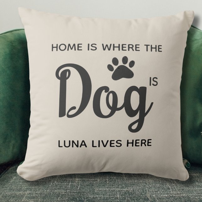 Coussin La maison est où est le chien (Créateur téléchargé)