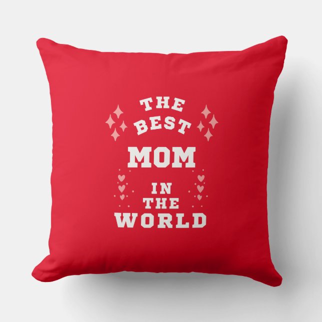 Coussin la meilleure maman Throw Pillow (Recto)