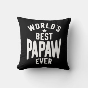 Coussin La meilleure papaye du monde   Cadeau Père