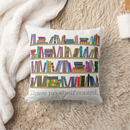 Coussin La personnalisation de Book Lover’s "I have no She
