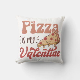 Coussin La pizza est ma Saint Valentin