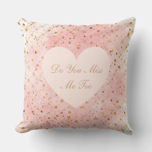 Coussin La Saint-Valentin, Me Manques-Tu Aussi, Amour Rose