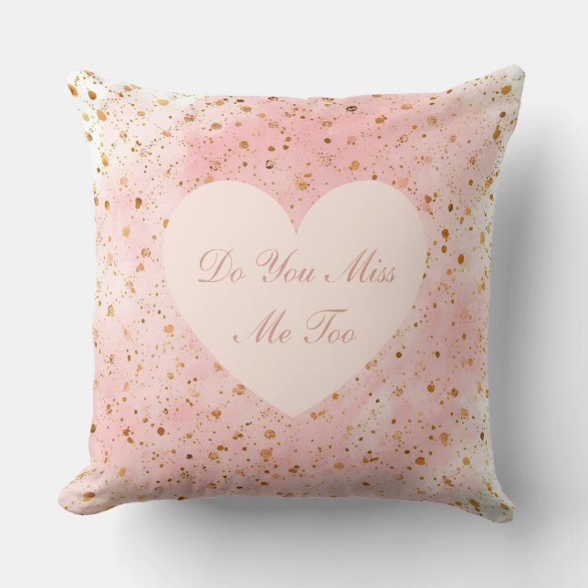 Coussin La Saint-Valentin, Me Manques-Tu Aussi, Amour Rose (Recto)