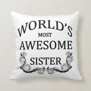Coussin La soeur la plus impressionnante du monde