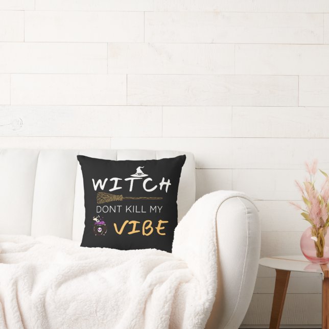 Coussin La sorcière ne tue pas ma vibe (Canapé)