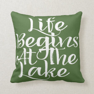 Coussin La Vie Commence Au Lac