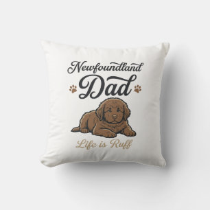 Coussin La vie de papa Terre-Neuve est rude Vintage T-shir