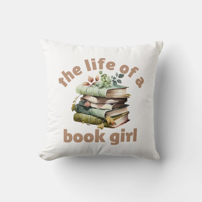 Coussin La Vie d'une Fille de Livre (Recto)