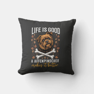Coussin La vie est bonne Affenpinscher Chien Os Croisés