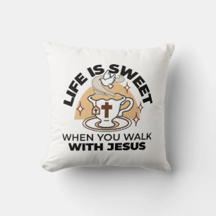 Coussin La vie est douce avec Jésus - Christian Faith Tea 