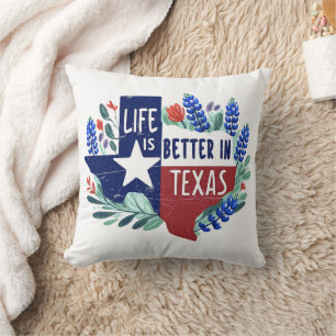 Coussin La Vie Est Meilleure Au Texas