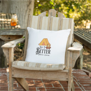 Coussin La vie est meilleure autour d'un feu de camp