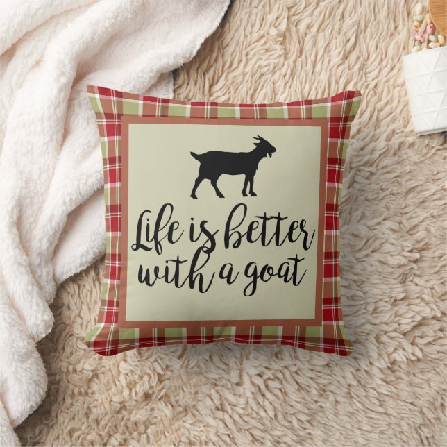Coussin La vie est meilleure avec carreaux de chèvre (Couverture)