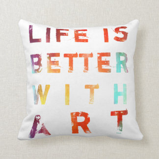 Coussin La vie est meilleure avec l'art