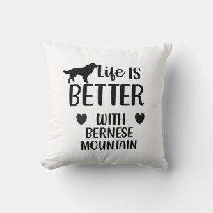 Coussin La vie est meilleure avec le chien bernais, l'amou