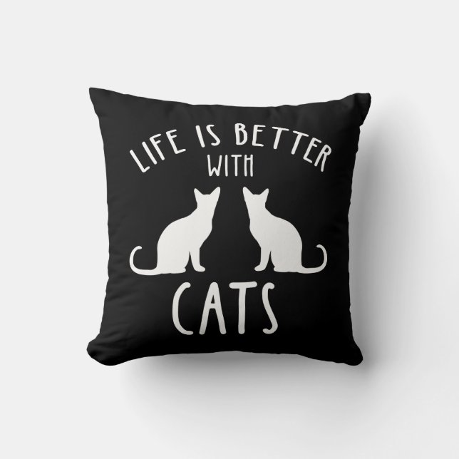 Coussin La Vie Est Meilleure Avec Les Chats (Recto)