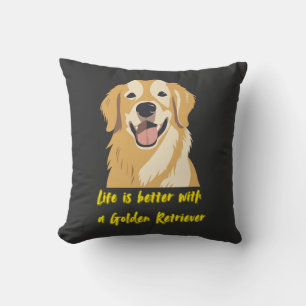 Coussin La vie est meilleure avec un Golden Retriever � Am