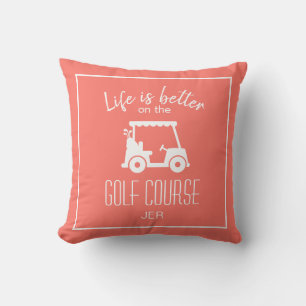 Coussin La vie est meilleure chariot de golf monogramme go