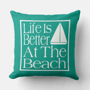 Coussin La Vie Est Mieux À La Plage
