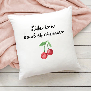 Coussin La vie est un bol de cerises   Script rétro mignon