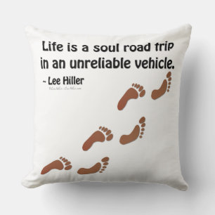 Coussin La vie est un road trip de l'âme dans un véhicule