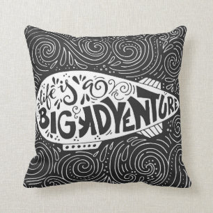 Coussin La vie est une grande aventure