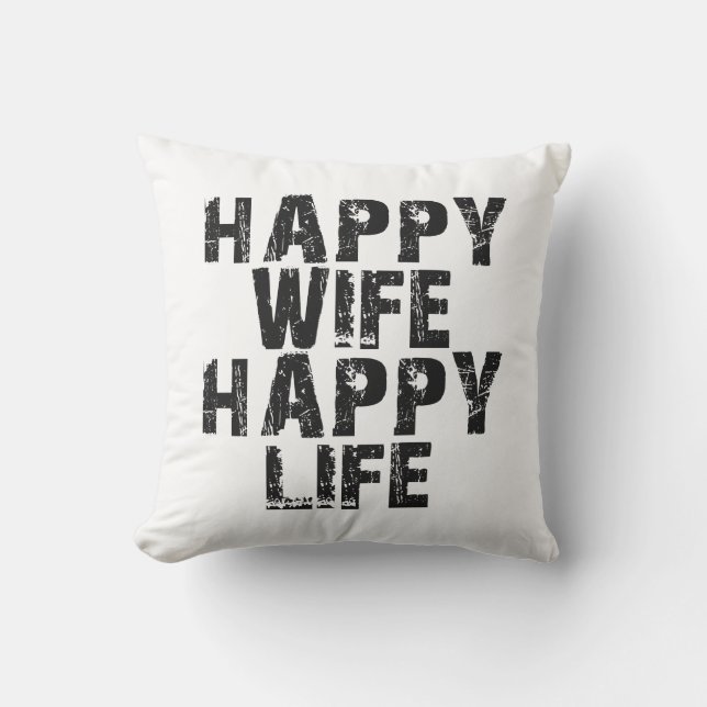 Coussin La vie heureuse d'épouse heureuse (Recto)