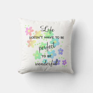Coussin La vie n'a pas à être parfait arc-en-ciel