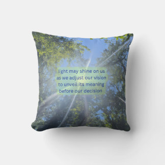 Coussin La vie peut briller sur nous