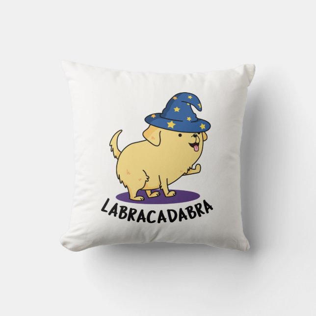 Coussin Labra-cadabra Funny Labrador Chien Pun (Recto)