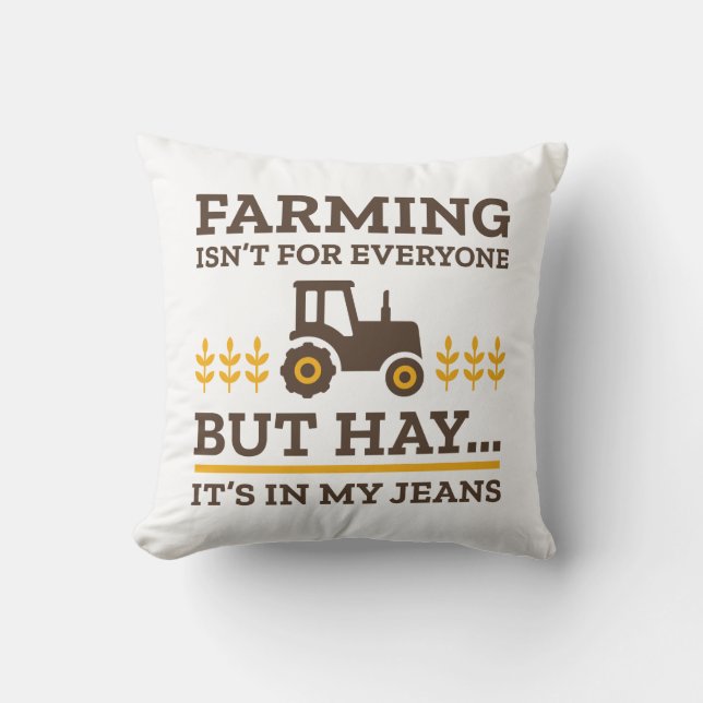 Coussin L'agriculture n'est pas pour tout le monde (Recto)