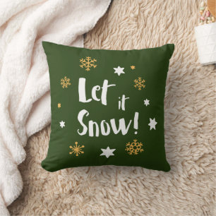 Coussin "Laissez-le neiger !"  Vert de Noël de