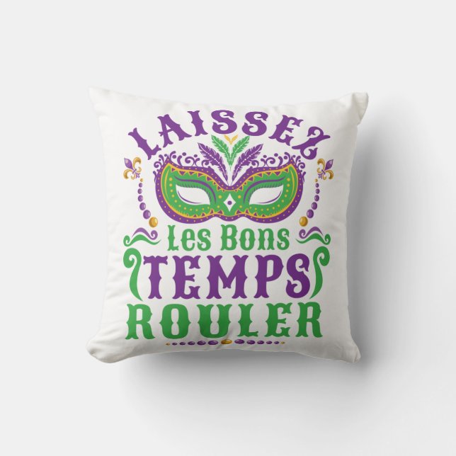 Coussin Laissez Les Bons Temps Rouler Mardi Gras (Recto)
