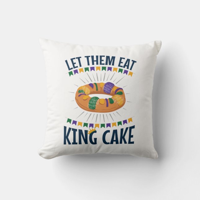 Coussin Laissez-Les Manger Le Gâteau Du Roi Mardi Gras Drô (Recto)