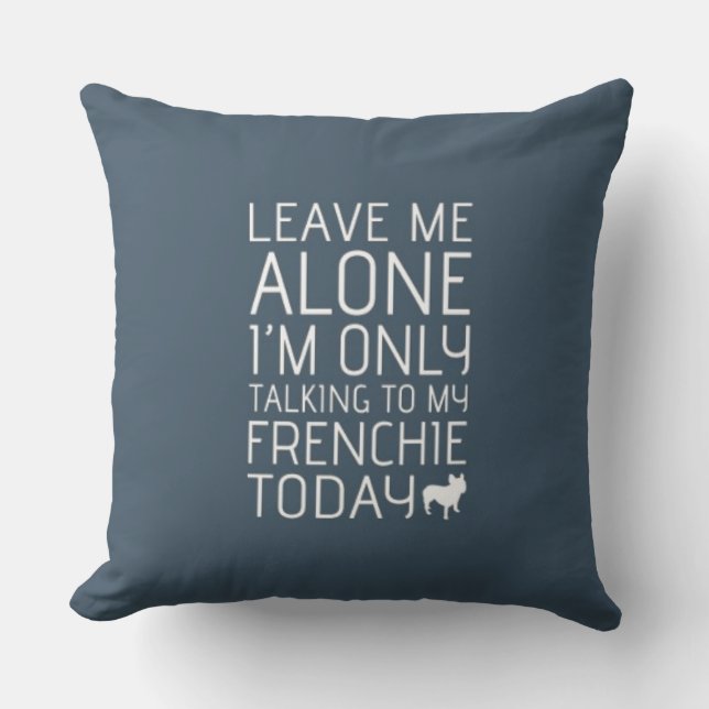 Coussin Laissez-moi seul, bleu (Recto)