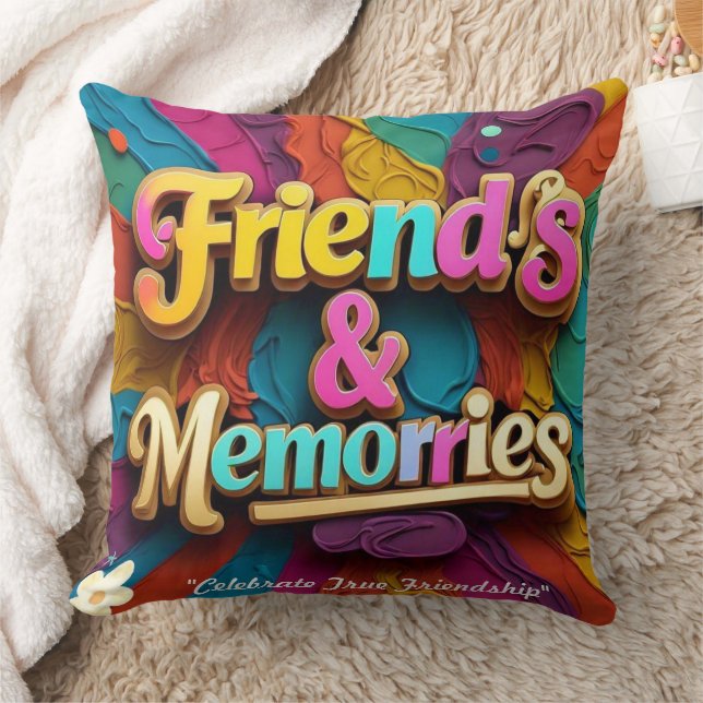 Coussin "L'amitié ne faiblit jamais" (Couverture)