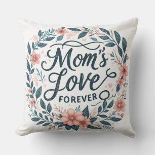 Coussin L'amour de maman pour toujours